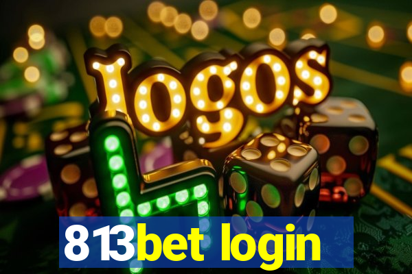 813bet login